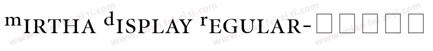 Mirtha Display Regular字体转换